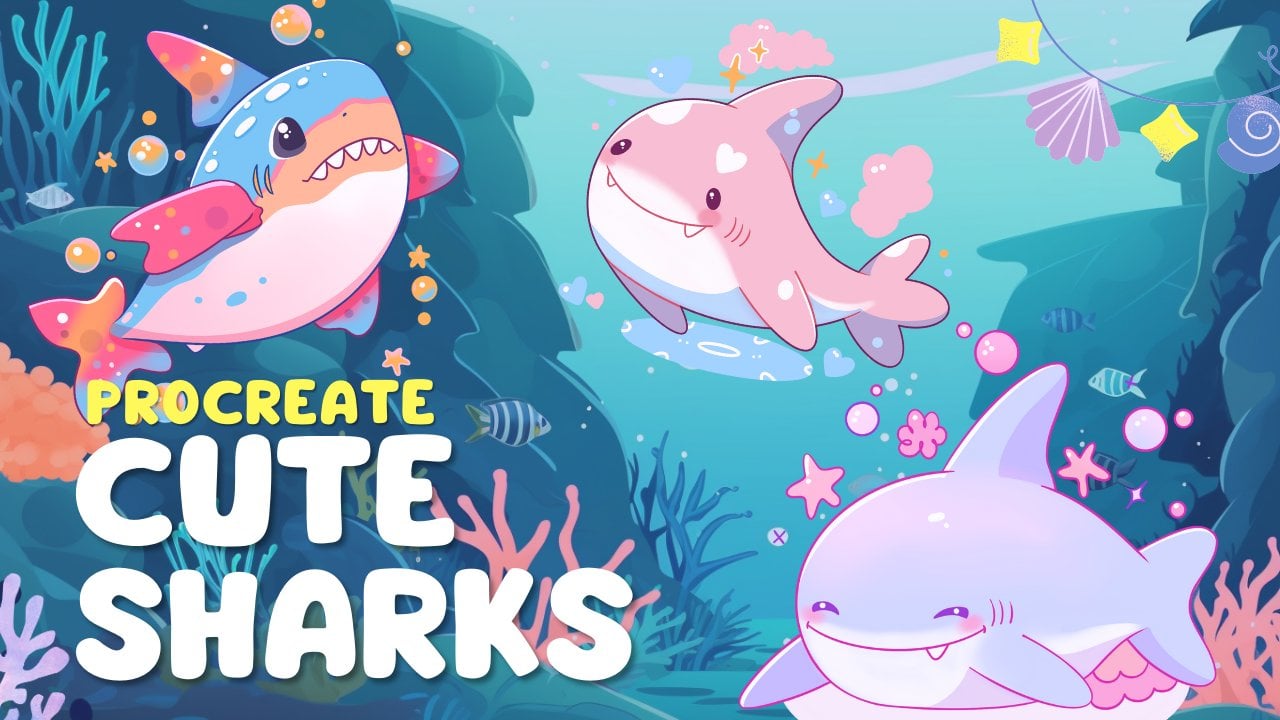 [skillshare] Shark Splash: учимся рисовать веселых и милых акул в Procreate (2023)